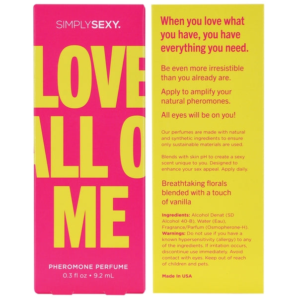 Simply Sexy Love All Of Me Pheromone Infused Perfume 0.3oz / 9.2mL